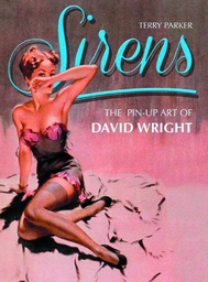 SIRENS PIN-UP ART OF DAVID WRIGHT HC