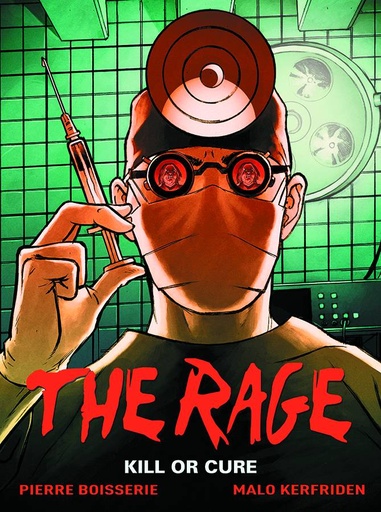 THE RAGE 02 KILL OR CURE HC