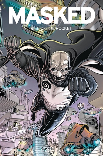 MASKED 02 RISE OF THE ROCKET