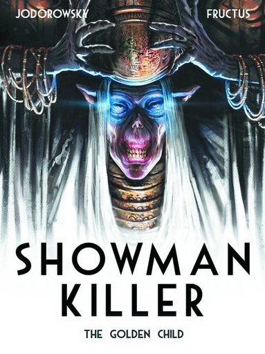 SHOWMAN KILLER HC 02 GOLDEN CHILD