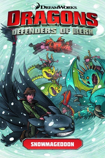 DRAGONS DEFENDERS OF BERK 02 SNOWMAGEDDON
