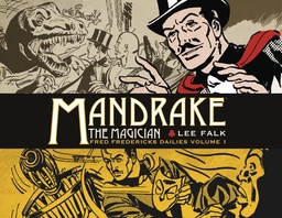MANDRAKE THE MAGICIAN FRED FREDERICKS DAILIES HC 01
