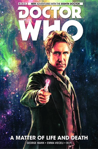 DOCTOR WHO 8TH HC 01 MATTER OF LIFE AND DEATH