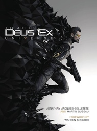 ART OF DEUS EX UNIVERSE HC
