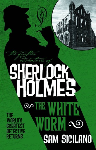 FURTHER ADV OF SHERLOCK HOLMES WHITE WORM MMPB