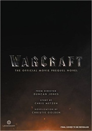 WARCRAFT DUROTAN OFFICAL MOVIE PREQUEL MMPB