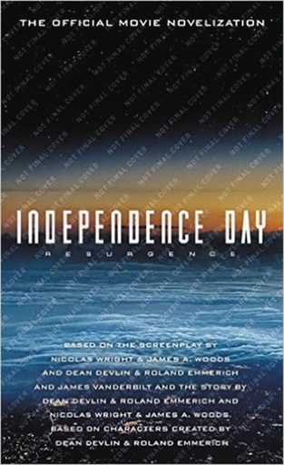 INDEPENDENCE DAY RESURGENCE OFFICIAL NOVELIZATION MMPB