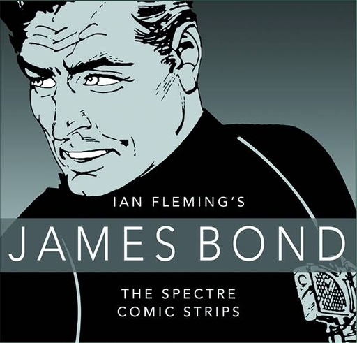 JAMES BOND SPECTRE COMIC STRIPS COLLECTION HC