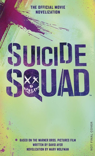 SUICIDE SQUAD OFFICIAL MOVIE NOVELIZATION MMPB