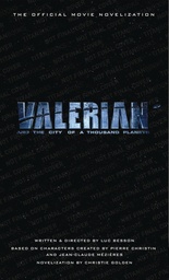 VALERIAN CITY OF A THOUSAND PLANETS NOVELIZATION MMPB