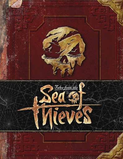 TALES FROM THE SEA OF THIEVES HC