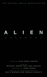 ALIEN COVENANT OFFICIAL NOVELIZATION MMPB