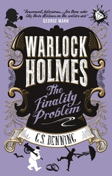 WARLCOK HOLMES FINALITY PROBLEM MMPB