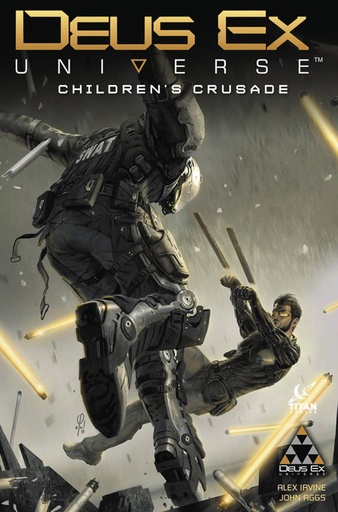 DEUS EX 01 CHILDRENS CRUSADE