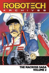 ROBOTECH ARCHIVES MACROSS SAGA 02