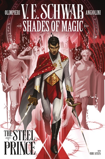 SHADES OF MAGIC VOLUME 1 THE STEEL PRINCE