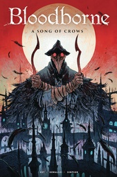 BLOODBORNE 03 SONG OF CROWS