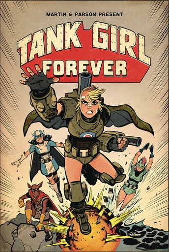 TANK GIRL 02 TANK GIRL FOREVER