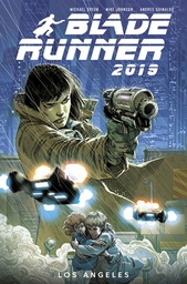 BLADE RUNNER 2019 01 WELCOME TO LOS ANGELES