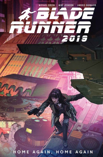 BLADE RUNNER 03 HOME AGAIN HOME AGAIN