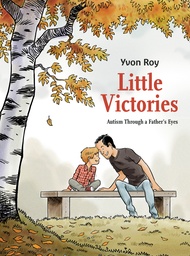 LITTLE VICTORIES AUTISM THROUGH A FATHERS EYES