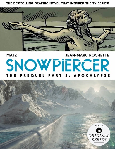 SNOWPIERCER PREQUEL 02 APOCALYPSE