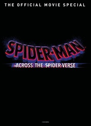 SPIDER-MAN ACROSS SPIDER-VERSE OFFICIAL MOVIE SP HC