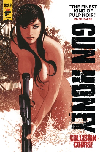 GUN HONEY COLLISION COURSE DM ED HUGHES