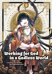 WORKING FOR GOD IN A GODLESS WORLD
