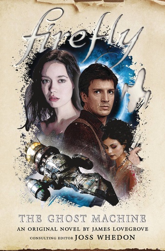FIREFLY GHOST MACHINE HC