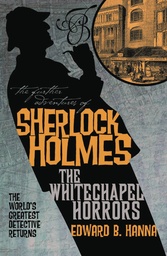 SHERLOCK HOLMES WHITECHAPEL HORRORS MMPB