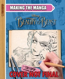 MAKING THE MANGA DISNEY BEAUTY & BEAST