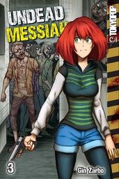 UNDEAD MESSIAH MANGA 03