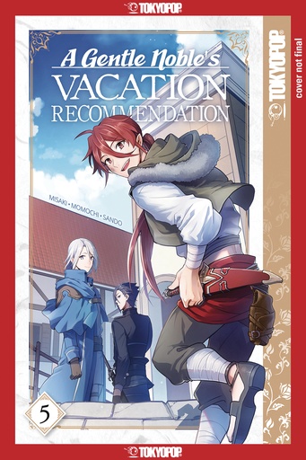 GENTLE NOBLES VACATION RECOMMENDATION 05