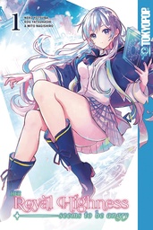 HER ROYAL HIGHNESS SEEMS TO BE ANGRY NOVEL 01
