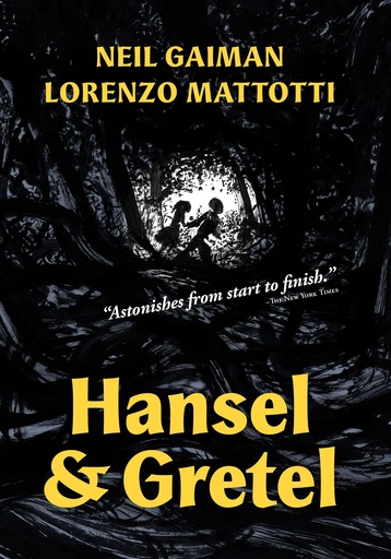 NEIL GAIMAN HANSEL & GRETEL GRAPHIC