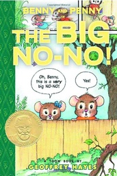 BENNY AND PENNY BIG NO NO