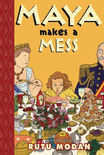 MAYA MAKES A MESS YR