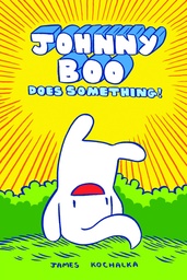 JOHNNY BOO 05 DOES SOMETHING HC