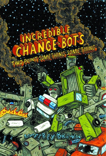 INCREDIBLE CHANGE BOTS TWO POINT SOMETHING