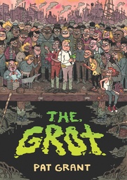 GROT STORY OF SWAMP CITY GRIFTERS