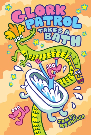 GLORK PATROL HC 02 GLORK PATROL TAKES A BATH