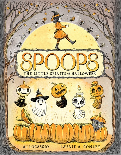 SPOOPS LITTLE SPIRITS OF HALLOWEEN