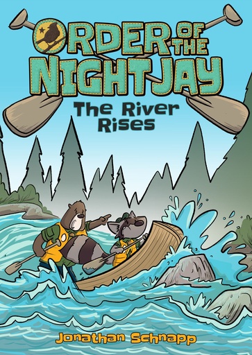 ORDER OF THE NIGHT JAY (BOOK 2) THE RIVER RISES