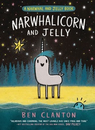 NARWHAL & JELLY HC 07 NARWHALICORN AND JELLY