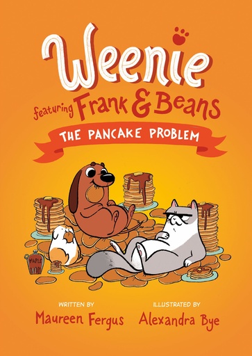 WEENIE FEATURING FRANK & BEANS 02 PANCAKE PROBLEM