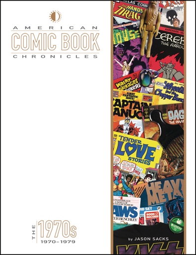 AMERICAN COMIC BOOK CHRONICLES HC 1970S