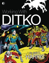 WORKING WITH DITKO