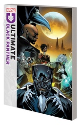 ULTIMATE BLACK PANTHER BY BRYAN HILL 2 GODS AND KINGS