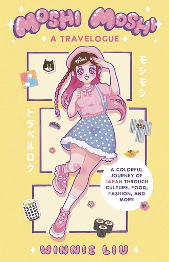 MOSHI MOSHI TRAVELOGUE COLORFUL JOURNEY OF JAPAN